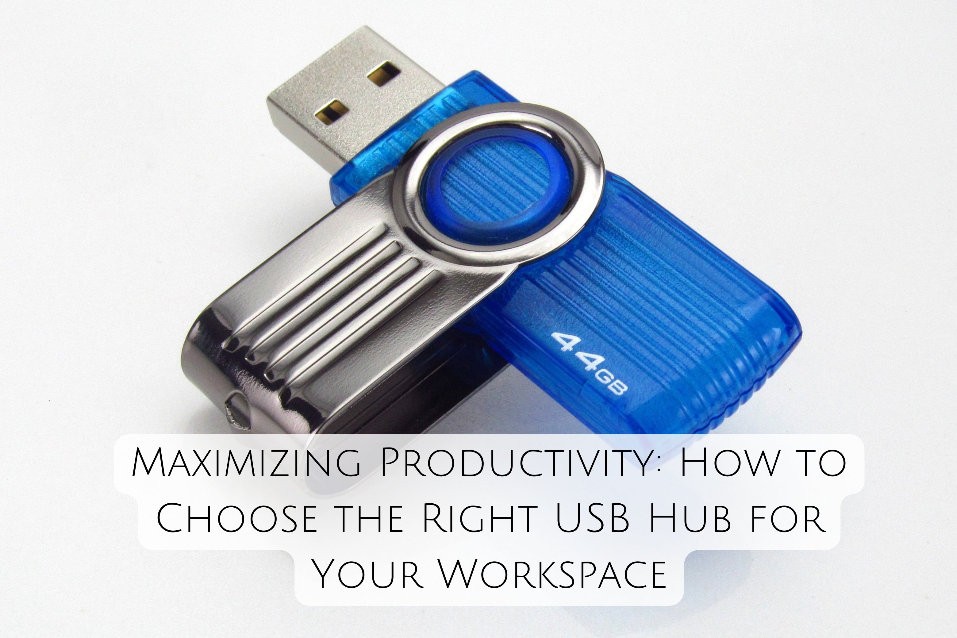 Maximizing Productivity: How to Choose the Right USB Hub for Your Workspace