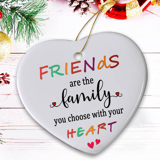 Friends Christmas Ornaments , Friend Ornaments for Women, Friends are The Family We Choose Ornament, Best Friend, Friendship s for Women
