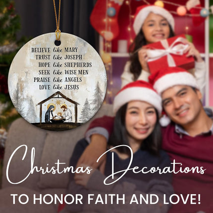 Nativity Christmas Ornaments - Believe Like Mary Trust Like Joseph Jesus Christmas Decorations - Round Ceramic Ornament for Christian s, Religious Christmas Ornaments, Nativity Decor