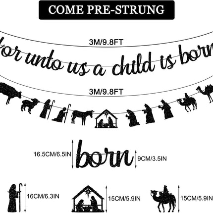 Black Glitter For Unto Us A Child Is Born Banner and Christmas Nativity Scenes Garland Banner Holy Family Xmas Nativity Party Decorations Jesus Manger Scene Religious Christmas Holiday Fireplace Mantle Supplies