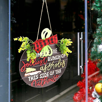 VOSAREA Christmas Hanging Sign Christmas Welcome Front Door Sign Home of The Jolliest Bunch of Plaque Wreath This Side of The Nuthouse Hanger for Holiday Decor