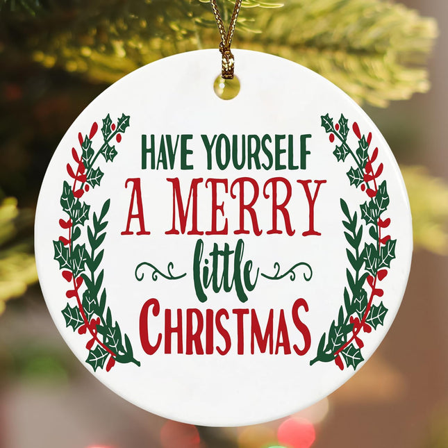 RYYCDOI Christmas Ornaments, Have Yourself a Merry Little Christmas Ornament for Christmas Tree, Christmas Wreath Ornaments, Ceramic Christmas Ornaments, Ceramic Ornament Keepsake Sign