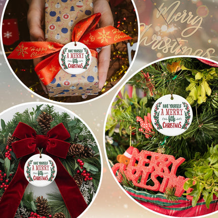 RYYCDOI Christmas Ornaments, Have Yourself a Merry Little Christmas Ornament for Christmas Tree, Christmas Wreath Ornaments, Ceramic Christmas Ornaments, Ceramic Ornament Keepsake Sign