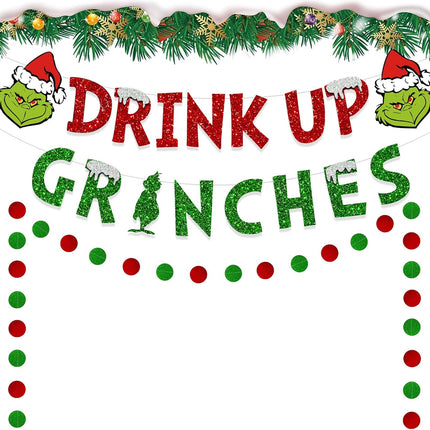 Drink Up Grinches Banner, Glittery Christmas Decorations Banners Winter Holiday Garland Photo Props Banner for Party Home Decorations