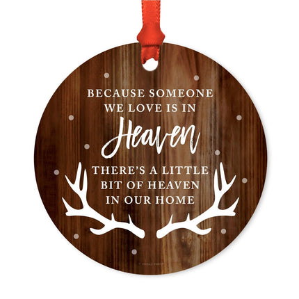 Andaz Press Memorial Metal Christmas Ornament, Because Someone We Love is in Heaven, There's A Little Bit of Heaven in Our Home, Rustic Wood with Deer Antlers, 1-Pack Ornaments for Someone in Heaven