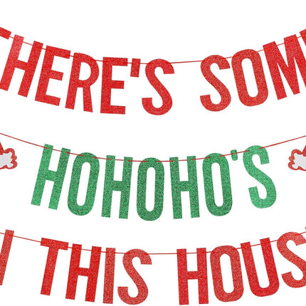 Red and Green Glitter There's Some HoHoHos in This House Banner, Funny Christmas Banner Decorations, Christmas Party Banner for Xmas Holiday Party Home Office Fireplace Mantel Decorations