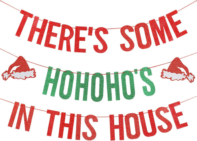 Red and Green Glitter There's Some HoHoHos in This House Banner, Funny Christmas Banner Decorations, Christmas Party Banner for Xmas Holiday Party Home Office Fireplace Mantel Decorations