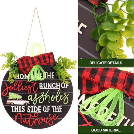 VOSAREA Christmas Hanging Sign Christmas Welcome Front Door Sign Home of The Jolliest Bunch of Plaque Wreath This Side of The Nuthouse Hanger for Holiday Decor